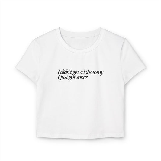 Sober Vibes Women's Baby Tee - Cute Crop Top, Recovery Humor Shirt, Unique Gift, Everyday Wear, Motivation Apparel