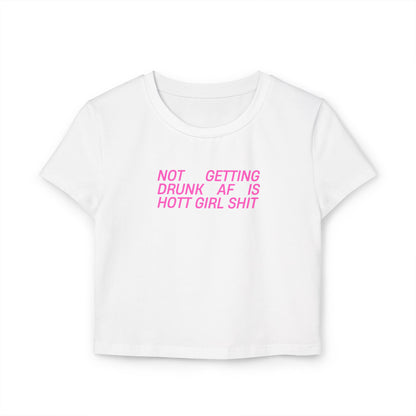 Hott Girl Shit Baby Tee