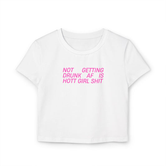 Hott Girl Shit Baby Tee